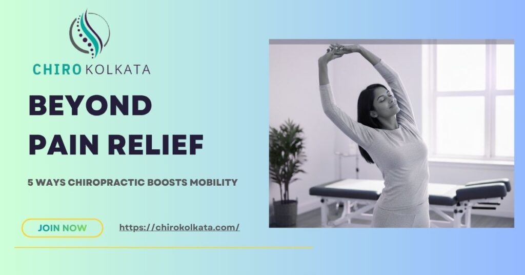 Boosts joint mobility through advanced chiropractic treatment