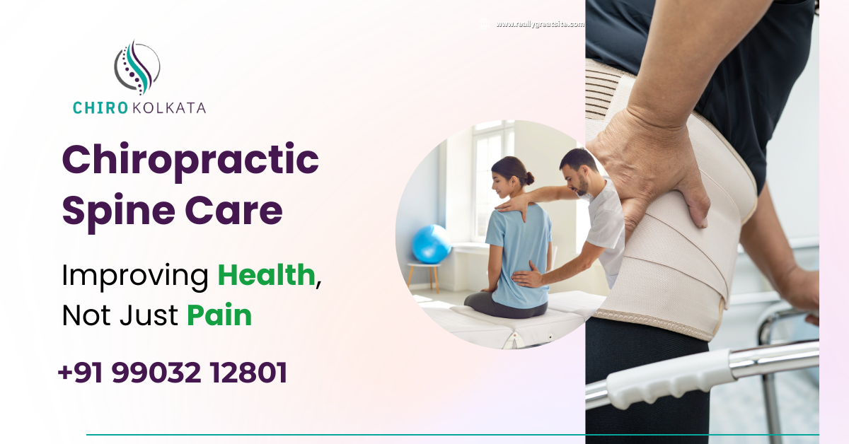 Chiropathy treatment in Kolkata for Spine Care